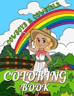 Cowboys and Cowgirls Coloring Book