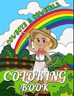 Cowboys and Cowgirls Coloring Book