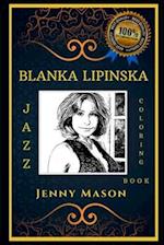 Blanka Lipinska Jazz Coloring Book