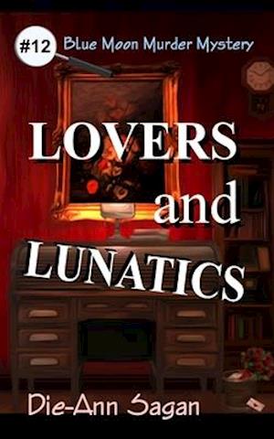 Lovers and Lunatics