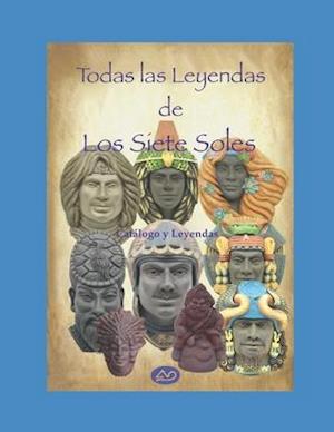 Todas las Leyendas de Los Siete Soles