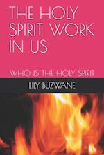 The Holy Spirit Work in Us