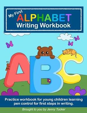 My First Alphabet Writing Workbook