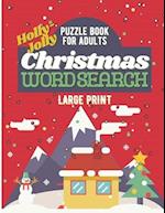 Holly-Jolly Christmas Word Search Large Print Puzzle Book For Adults