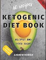 Ketogenic Diet Book - Recipes and Food Ideas