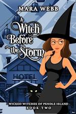 A Witch Before the Storm