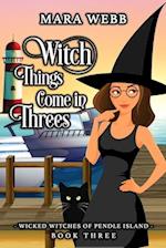 Witch Things Come in Threes