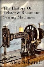 The History of Frister & Rossmann Sewing Machines