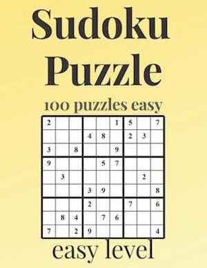 SUDOKU PUZZLE - easy level: 100 easy sudoku levels with answers - sudoku puzzle easy - Sudoku puzzle for beginners - sudoku puzzle books for adults -