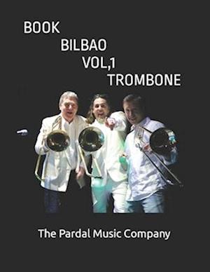 Book Bilbao Vol.1 Trombone: TROMBONE