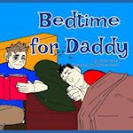 Bedtime for Daddy