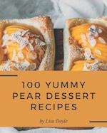 100 Yummy Pear Dessert Recipes