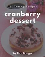 111 Yummy Cranberry Dessert Recipes