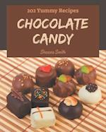 202 Yummy Chocolate Candy Recipes
