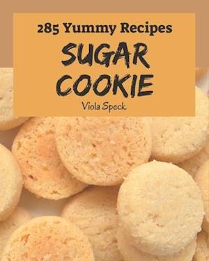 285 Yummy Sugar Cookie Recipes