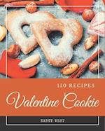 150 Valentine Cookie Recipes