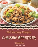 285 Yummy Chicken Appetizer Recipes