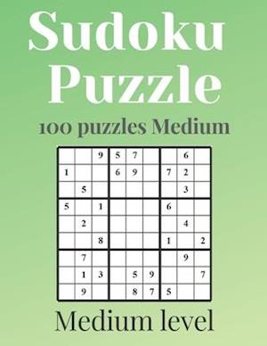 SUDOKU PUZZLES - Medium level: 100 puzzles Medium With answers - sudoku puzzles medium - sudoku puzzles book - sudoku puzzles for adults - sudoku puzz