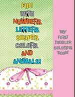 My First Toddler Coloring Book