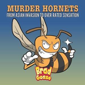 Murder Hornets