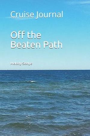 Off the Beaten Path