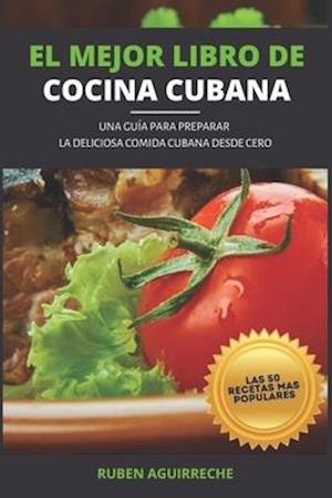 El Mejor Libro de Cocina Cubana