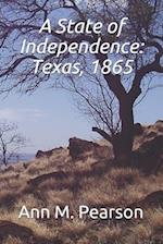 A State of Independence