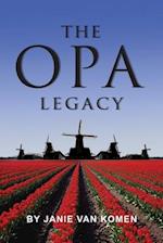 The Opa Legacy