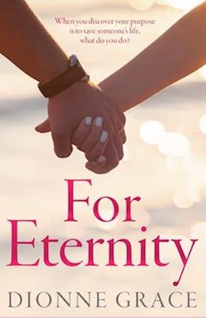 For Eternity: A Clean Inspirational Romance