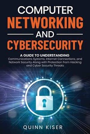 Computer Networking and Cybersecurity