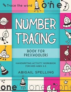 Number Tracing Book for Preschoolers