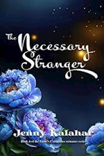 The Necessary Stranger