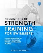 Foundations of Strength Training for Swimmers