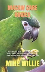 Macaw Care Guides