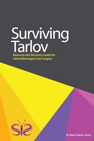 Surviving Tarlov