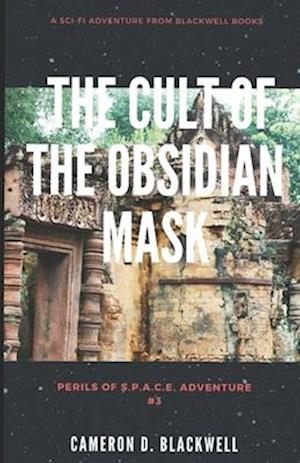 The Cult of the Obsidian Mask