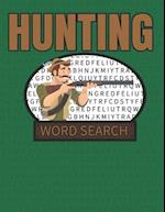 Hunting Word Search : 50 Large Print Word Search Puzzles With Solutions For People That Love Hunting 