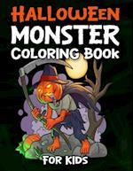 Halloween Monster Coloring Book For Kids: Monster Coloring Book For Kids Ages 4-8 