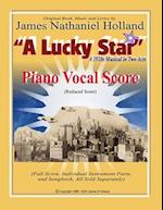 A Lucky Star, A 1920s Musical in Two Acts: Piano Vocal Score (Reduced Score) 