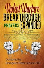 Violent Warfare Breakthrough Prayers Expanded