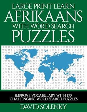 Large Print Learn Afrikaans with Word Search Puzzles