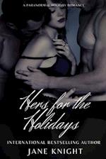 Hers for the Holidays: A holiday mfm paranormal romance 