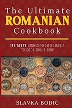 The Ultimate Romanian Cookbook