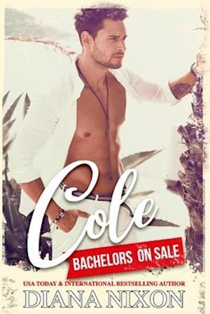 Cole: Bachelors On Sale