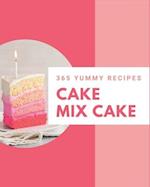 365 Yummy Cake Mix Cake Recipes
