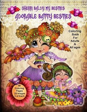 Sherri Baldy My Besties Adorable Batty Besties Coloring Book