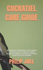 Cockatiel Care Guide