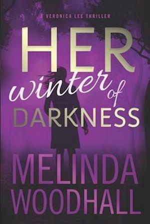 Her Winter of Darkness