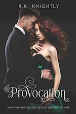 Provocation: Book 3 of The Conquest Series 