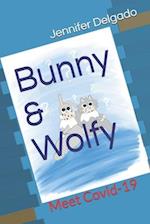 Bunny & Wolfy